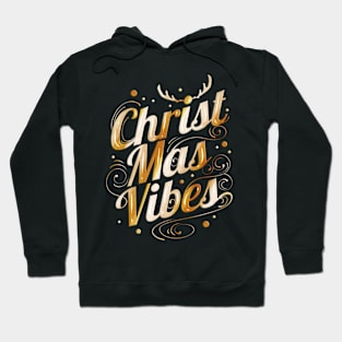 Christmas Vibes Logo For Christmas Hoodie